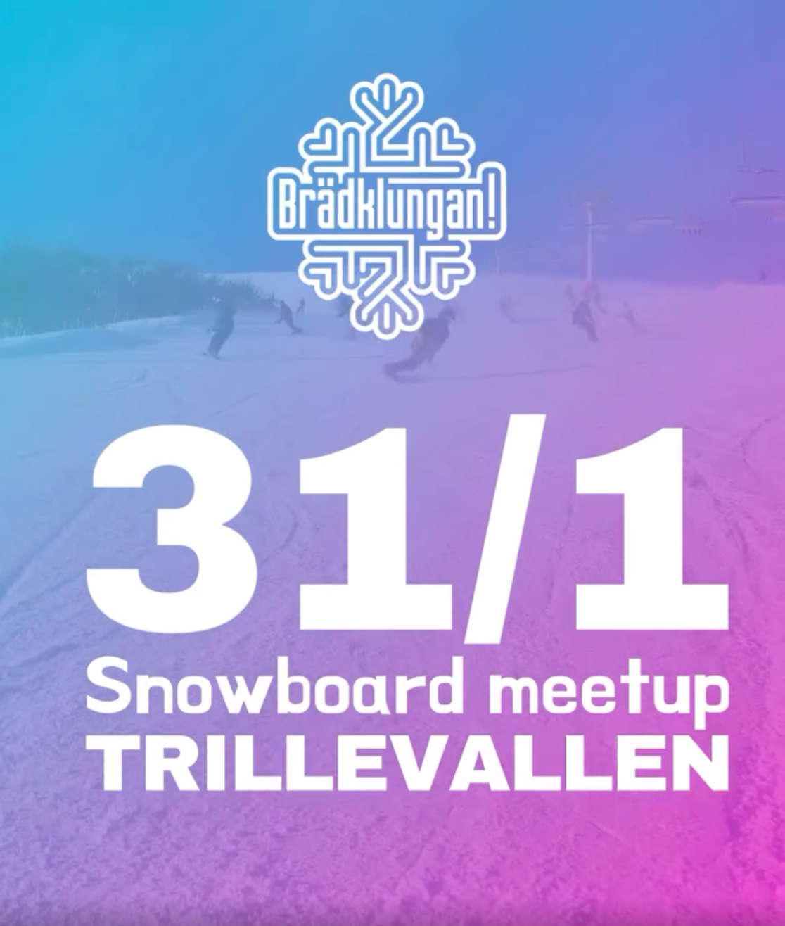 Brädklungan meetup Trillevallen