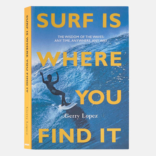 Surf is where you find it